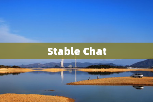 Stable Chat