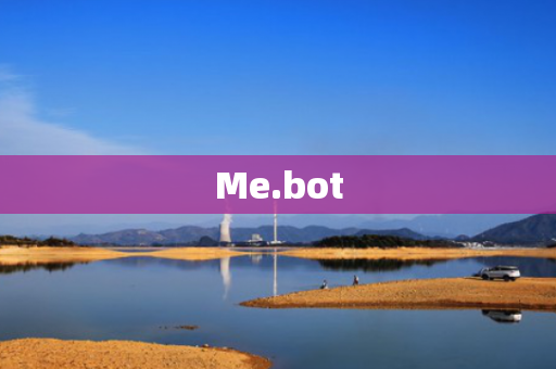 Me.bot